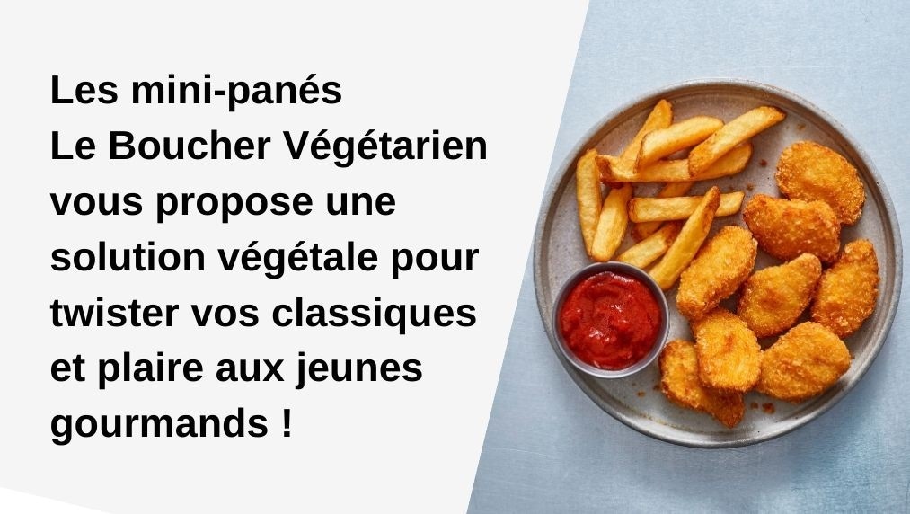 Le Mini-pané Végétalien Le Boucher Végétarien